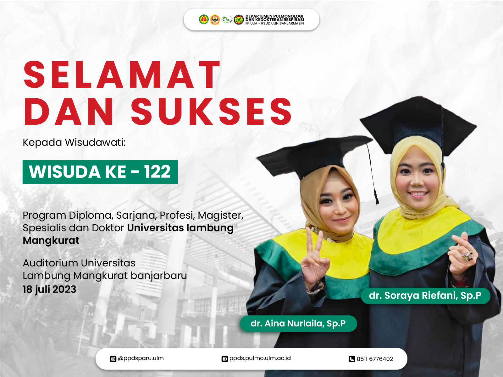 ULM Wisuda ke-112: Prodi Pulmonologi dan Kedokteran Respirasi