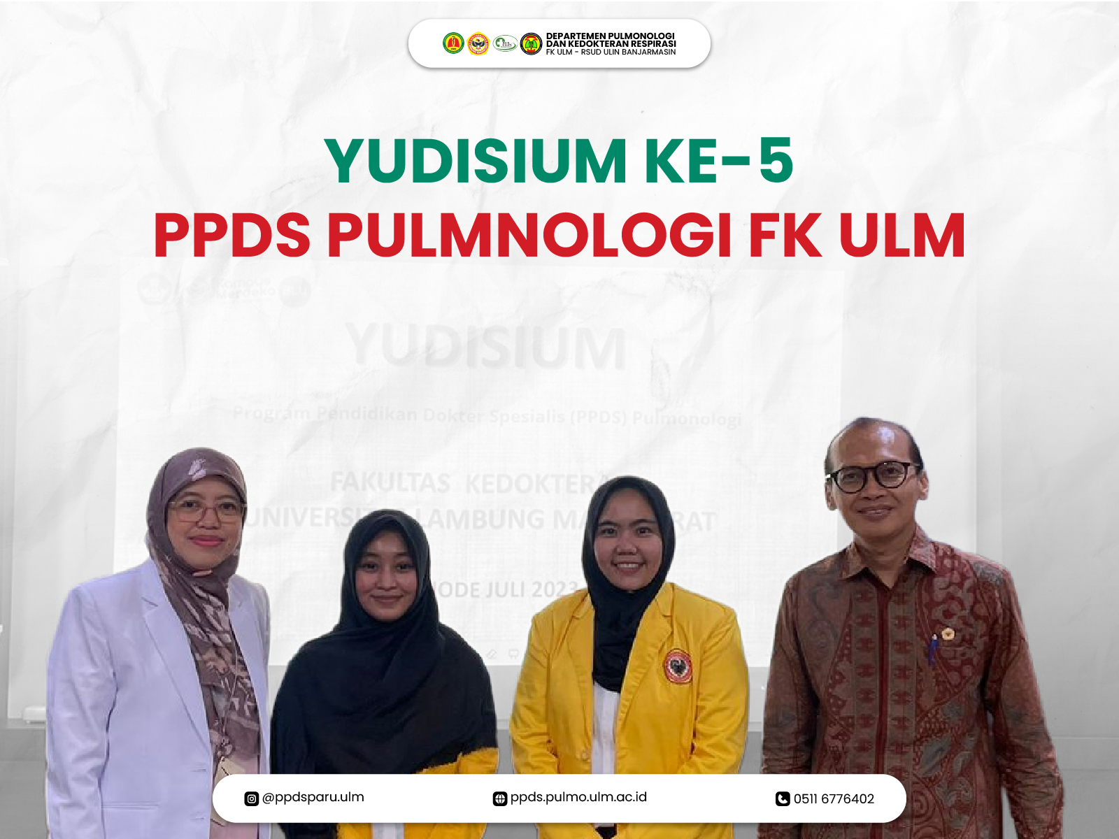 Program Studi PPDS Pulmonologi dan Kedokteran Respirasi Melaksanakan Yudisium Ke-5