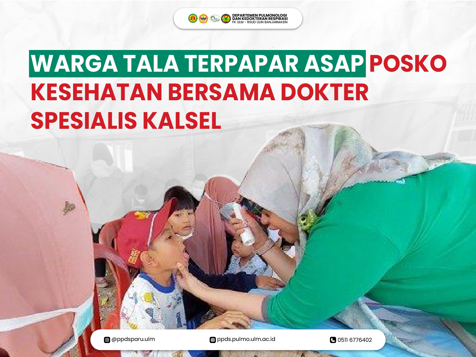 Warga Tala Terpapar Asap, Posko Kesehatan Bersama Dokter Spesialis Kalsel