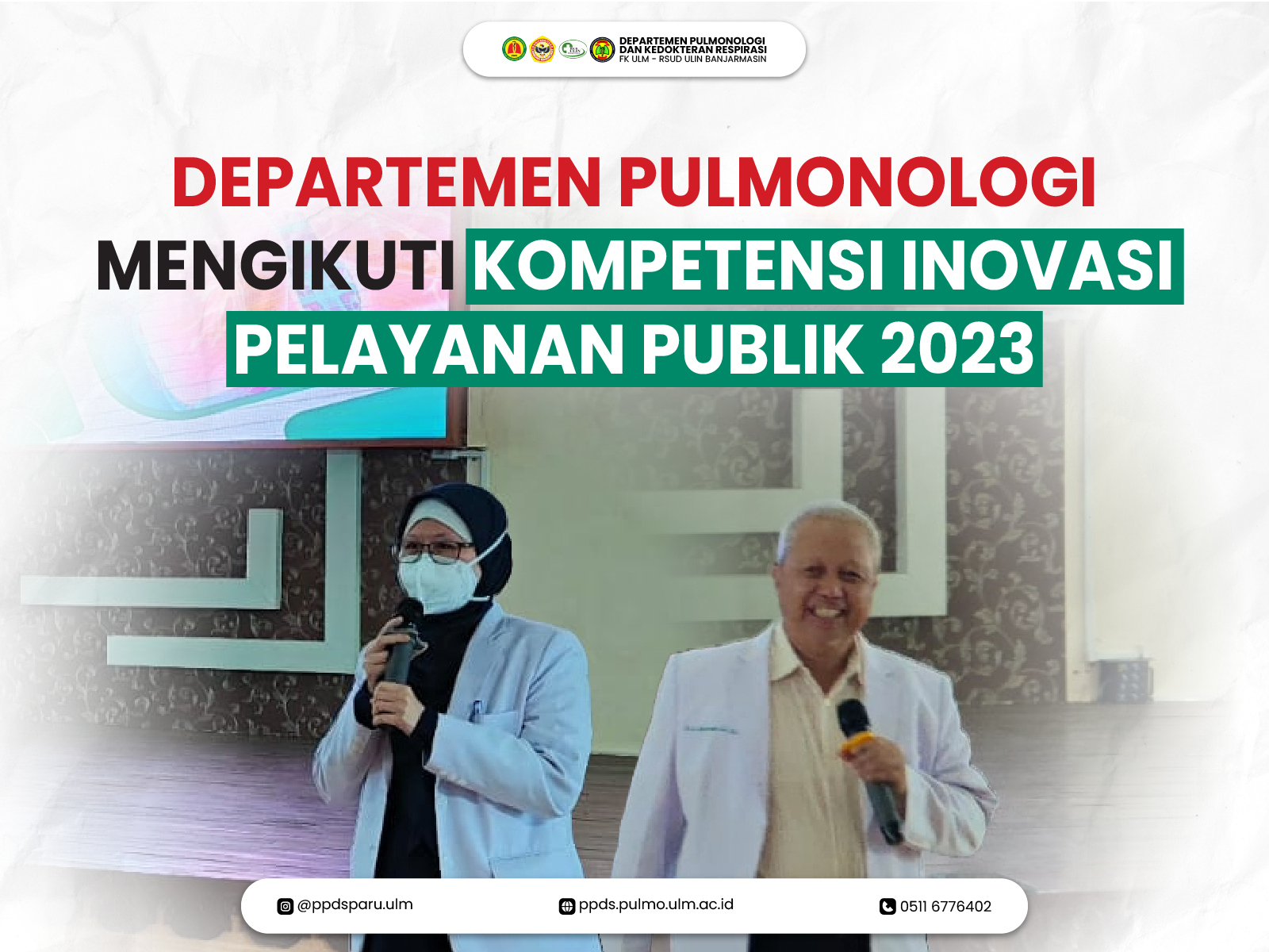 Inovasi Pelayanan Publik 2023: Departemen Pulmonologi Hadirkan Solusi Kesehatan Terobosan